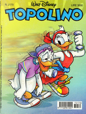 Topolino n. 2170 by Byron Erickson, Comicup Studio, Giorgio Cavazzano, Laura Bozzano, Luciano Gatto, Marco Bosco, Nino Russo, Rudy Salvagnini
