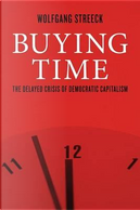 Buying Time by Wolfgang Streeck