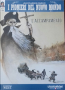 I pionieri del nuovo mondo n. 2 by Jean-François Charles