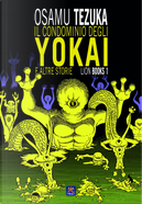 Il Condominio degli Yokai e altre storie by Tezuka Osamu