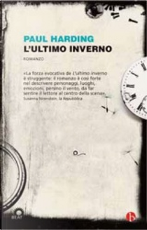 L'ultimo inverno by Paul Harding