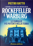 Rockefeller e Warburg by Pietro Ratto