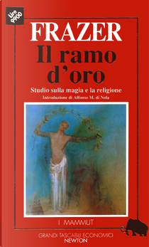 Il ramo d'oro by James George Frazer