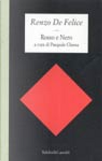 Rosso e nero by Renzo De Felice