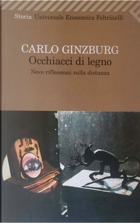 Occhiacci di legno by Carlo Ginzburg