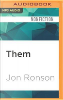 Them by Jon Ronson