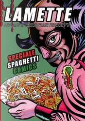 Lamette n. 5 by Akab, Dr. Pira, Igor Mangano, Ivan Manuppelli, Johnny Grieco, Maicol & Mirco, Nicoz, Paper Resistance, Ratigher, Sbrock, Silvano, Simone Lucciola, SS-Sunda, Stefano Zattera