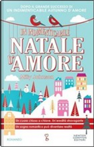 Un indimenticabile natale d'amore by Milly Johnson