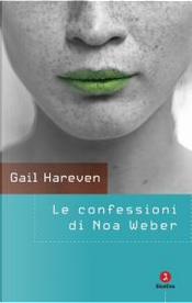 Le confessioni di Noa Weber by Gail Hareven