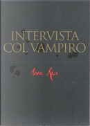 Intervista col vampiro by Anne Rice