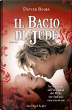 Il bacio di Jude by Davide Roma