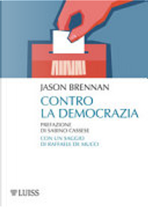 Contro la democrazia by Jason Brennan