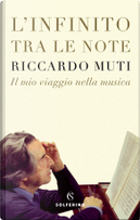 L’infinito tra le note by Riccardo Muti