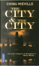 The City and the City by China Mieville
