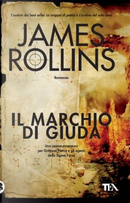 Il marchio di Giuda by James Rollins