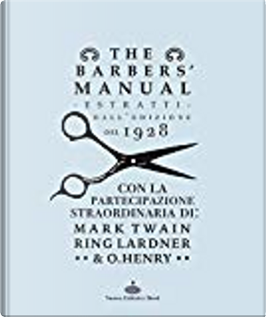 The barber's manual by A. B. Moler