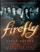 Firefly: Still Flying by Ben Edlund, Brett Matthews, Jane Espenson, Jose Molina