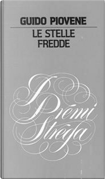 Le stelle fredde by Guido Piovene