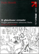 Il ghiottone errante by Paolo Monelli
