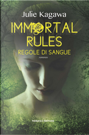Immortal rules by Julie Kagawa