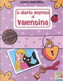 Il diario segreto di Valentina by Angelo Petrosino