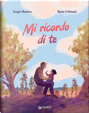 Mi ricordo di te by Sergio Badino