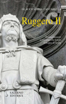 Ruggero II by Glauco Maria Cantarella