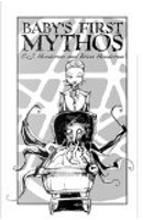 Baby's First Mythos by C. J. Henderson, Erica Henderson