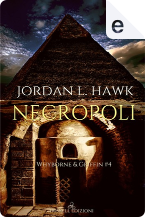 Necropoli by Jordan L. Hawk
