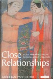 Close Relationships by Geert Jan van Gelder