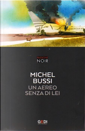 Un aereo senza di lei by Michel Bussi