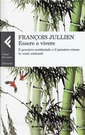 Essere o vivere by Francois Jullien