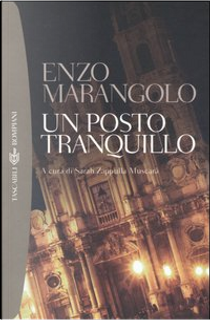 Un posto tranquillo by Enzo Marangolo