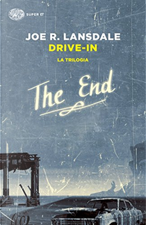 Drive-in by Joe R. Lansdale