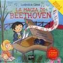 La magia di Beethoven. Ediz. a colori by Lodovica Cima