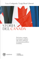 Storia del Canada by Luca Codignola, Luigi Bruti Liberati