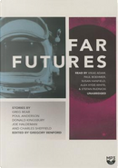 Far Futures by Gregory Benford