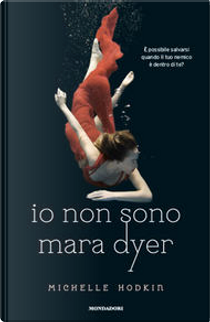 Io non sono Mara Dyer by Michelle Hodkin