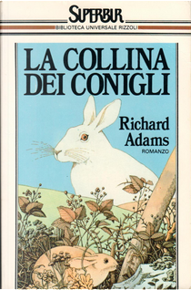 La collina dei conigli by Richard Adams