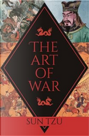 The Art of War by Sun Tzu