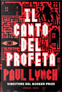 Il canto del profeta by Paul Lynch