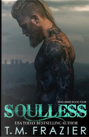 Soulless by T. M. Frazier