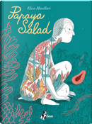 Papaya salad by Elisa Macellari