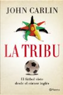 La tribu by John Carlin