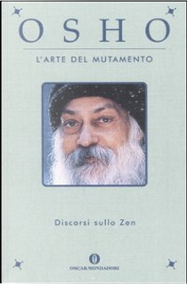 L' arte del mutamento by Osho