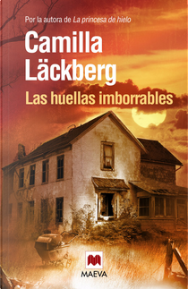Las huellas imborrables by Camilla Läckberg