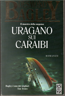 Uragano sui Caraibi by Desmond Bagley