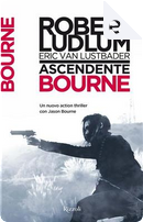 Ascendente Bourne by Eric Van Lustbader, Robert Ludlum