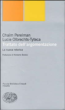 Trattato dell'argomentazione by Chaim Perelman, Lucie Olbrechts-Tyteca