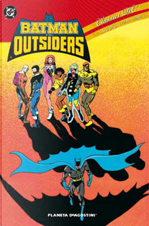 Classici DC - Batman e gli Outsiders n. 3 (di 3) by Alan Davis, David Ross, Irv Novick, Mike W. Barr